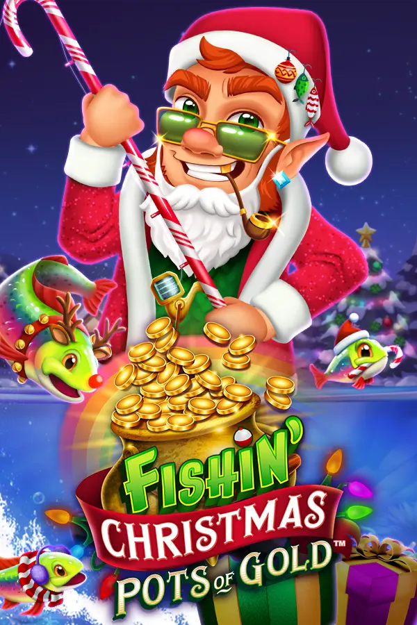 Fishin’ Christmas Pots of Gold